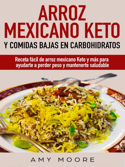 Cover image for Arroz mexicano keto y comidas bajas en carbohidratos
